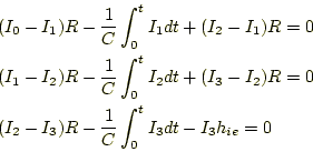 \begin{equation*}\begin{aligned}&(I_0-I_1)R-\frac{1}{C}\int_0^tI_1dt+(I_2-I_1)R=...
...\\ &(I_2-I_3)R-\frac{1}{C}\int_0^tI_3dt-I_3h_{ie}=0 \end{aligned}\end{equation*}