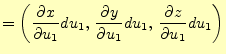 $\displaystyle =\left( \if 11 \frac{\partial x}{\partial u_1} \else \frac{\parti...
... z}{\partial u_1} \else \frac{\partial^{1} z}{\partial u_1^{1}}\fi du_1 \right)$