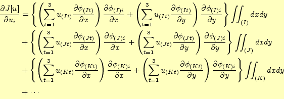 \begin{displaymath}\begin{split} \frac{\partial J[u]}{\partial u_i}  &= \left\...
... \right\} \int\!\!\!\int_{(K)} dxdy \\  &+ \cdots \end{split}\end{displaymath}