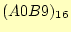 $ (A0B9)_{16}$