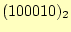 $ (100010)_2$