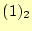 $ (1)_2$