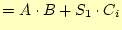 $\displaystyle =A\cdot B+S_1\cdot C_i$