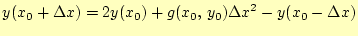 $\displaystyle y(x_0+\Delta x)=2y(x_0)+g(x_0, y_0)\Delta x^2-y(x_0-\Delta x)$