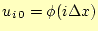 $\displaystyle u_{i\,0}=\phi(i\Delta x)$