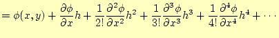 $\displaystyle =\phi(x,y) +\frac{\partial\phi}{\partial x}h +\frac{1}{2!}\frac{\...
...i}{\partial x^3}h^3 +\frac{1}{4!}\frac{\partial^4\phi}{\partial x^4}h^4 +\cdots$